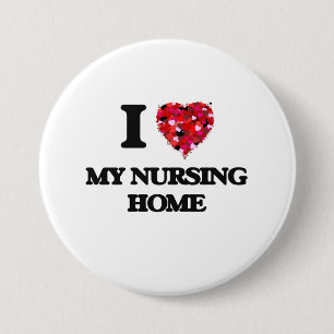 I Liebe mein Krankenpflege-Zuhause Button