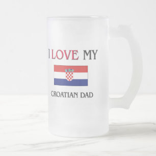 I Liebe mein kroatischer Vater Mattglas Bierglas
