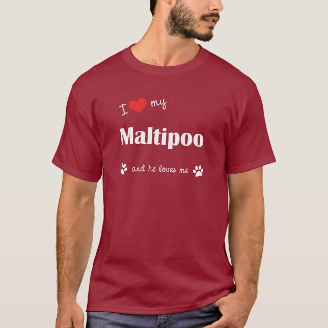 I Liebe mein Maltipoo (männlicher Hund) T-Shirt (Vorderseite)