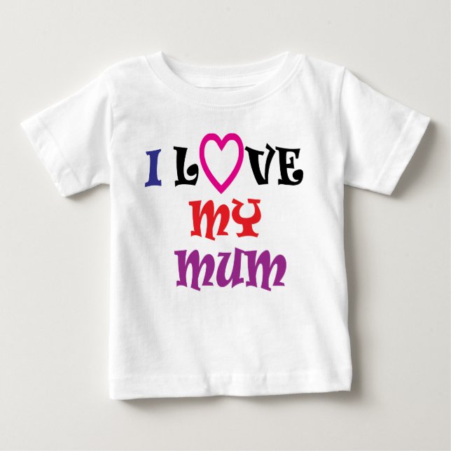 I Liebe mein Mama-T-Shirt Baby T-shirt (Vorderseite)