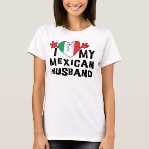 I Liebe mein mexikanischer Ehemann-T - Shirt