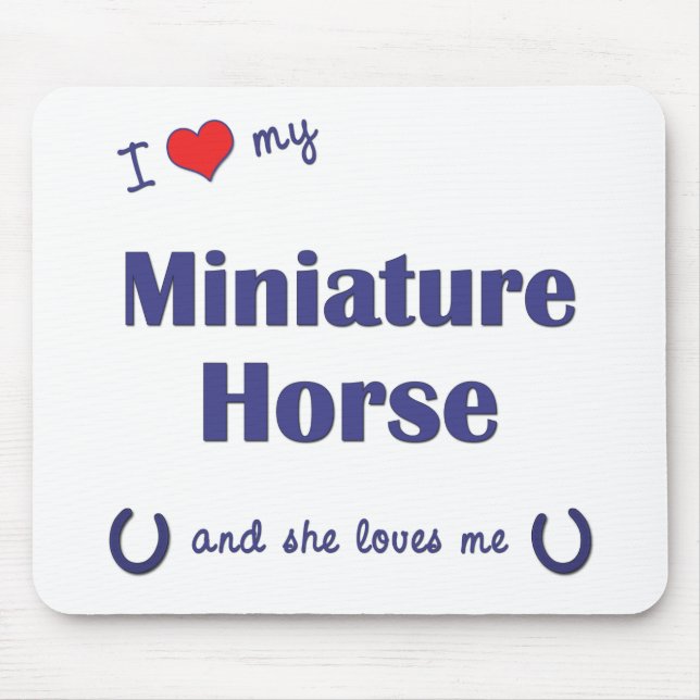 I Liebe mein Miniaturpferd (weibliches Pferd) Mousepad (Vorne)