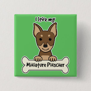I Liebe mein MiniaturPinscher Button