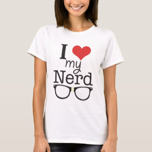 I Liebe mein Nerd-T - Shirt
