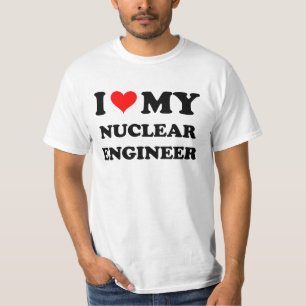 I Liebe mein nuklearer Ingenieur T-Shirt