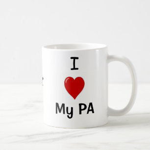 I Liebe mein PA und meine PA-Lieben ich! Tasse