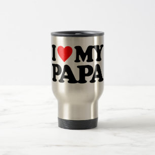 I LIEBE MEIN PAPA REISEBECHER