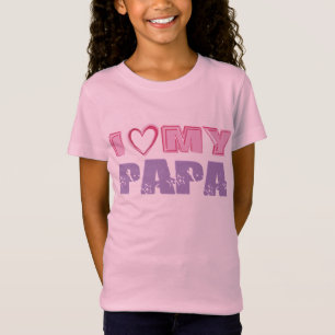 I Liebe mein Papa T-Shirt
