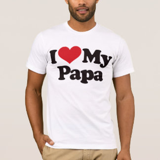I Liebe mein Papa T-Shirt