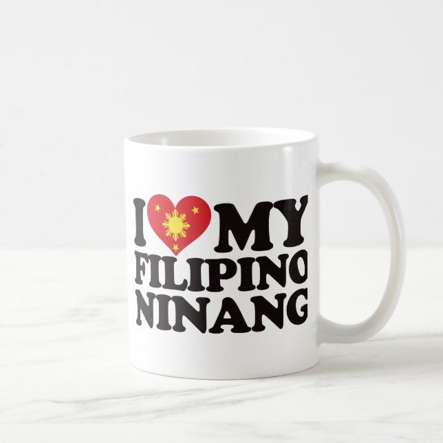 I Liebe mein philippinischer Ninang Tasse (Rechts)