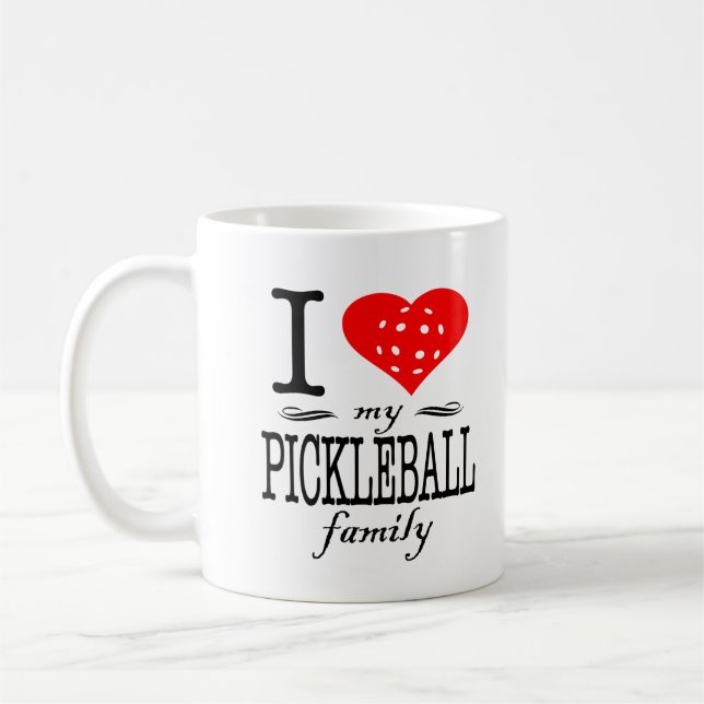 I Liebe mein Pickleball Familien-Sprichwort Kaffeetasse (Links)