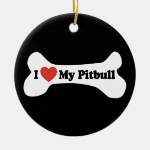 I Liebe mein Pitbull - Hundeknochen Keramikornament