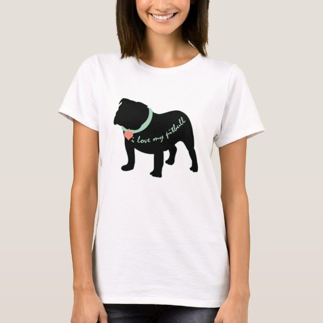 I Liebe mein Pitbull T-Shirt (Vorderseite)