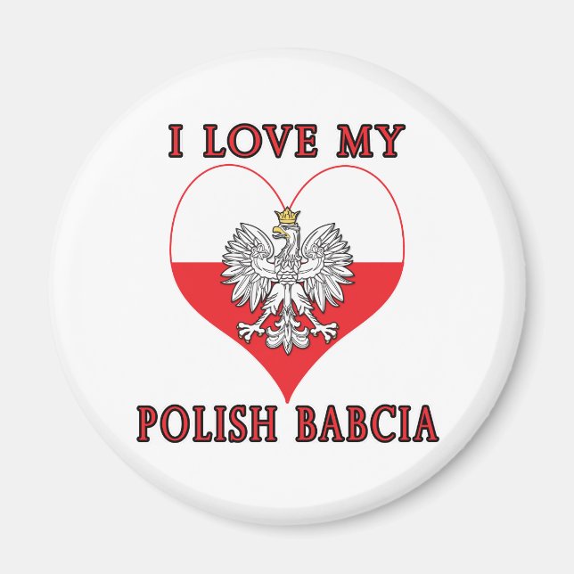 I Liebe Mein Polnisch Babcia Magnet (Vorne)