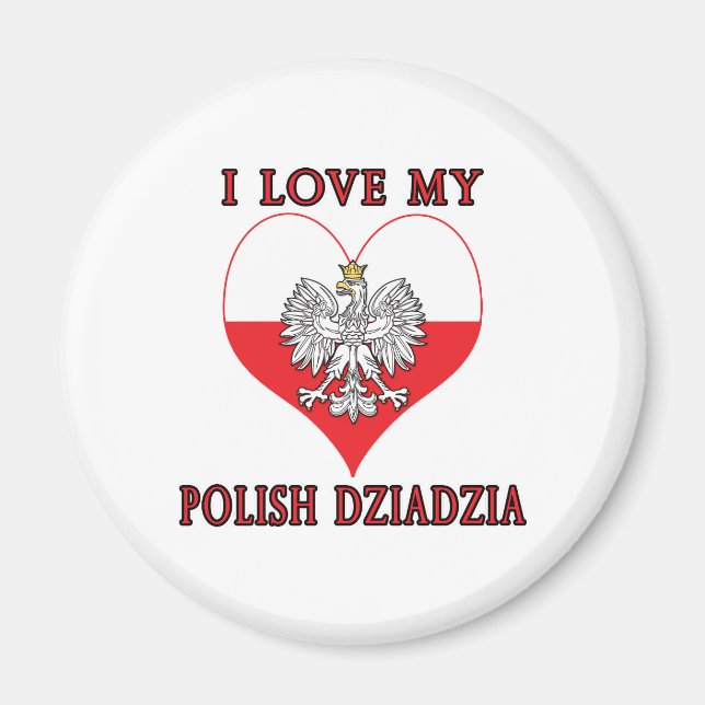 I Liebe Mein Polnisch Dziadzia Magnet (Vorne)