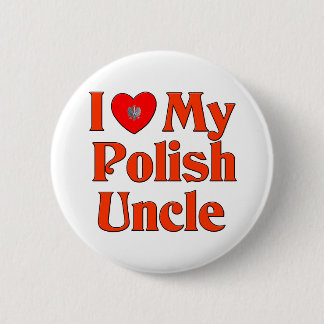 I Liebe mein polnischer Onkel Button
