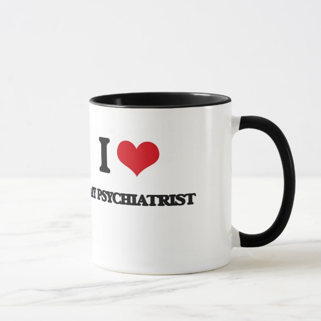 I Liebe mein Psychiater Tasse (Rechts)