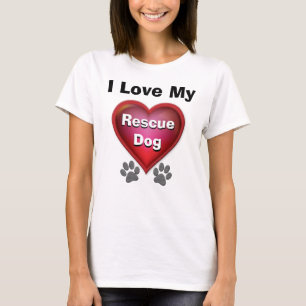 I Liebe mein Rettungs-Hundeshirt oder IHR TEXT T-Shirt
