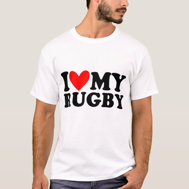 i Liebe mein Rugby T-Shirt (Vorderseite)