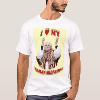 I Liebe mein Schäferhund - Papst Benedikt XVI. T-Shirt