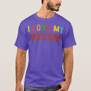 I LIEBE MEIN SCHICKEN T-Shirt