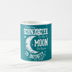I Liebe mein Schnauzer zum Mond und zur hinteren Kaffeetasse