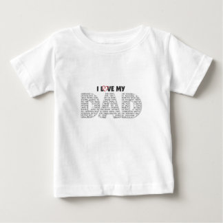 I Liebe mein Vater Baby T-shirt