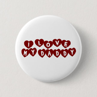 I Liebe mein Vati Button