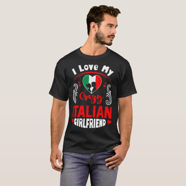 I Liebe mein verrückter italienischer T-Shirt (Vorne ganz)