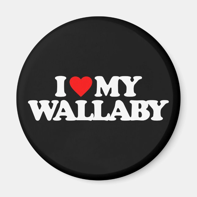 I LIEBE MEIN WALLABY MAGNET (Vorne)