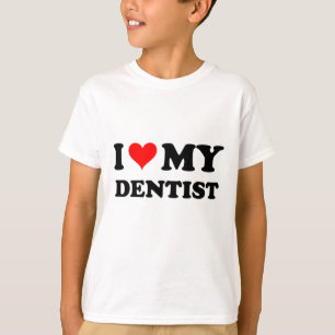I Liebe mein Zahnarzt T-Shirt