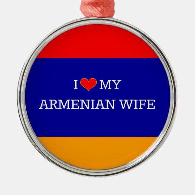 I Liebe Meine armenische Ehefrau Ornament Aus Metall (Vorne)