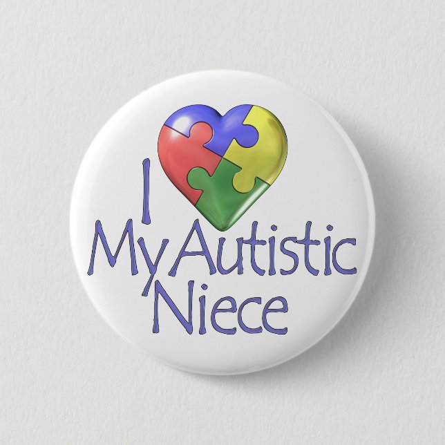 I Liebe meine autistische Nichte Button (Vorderseite)