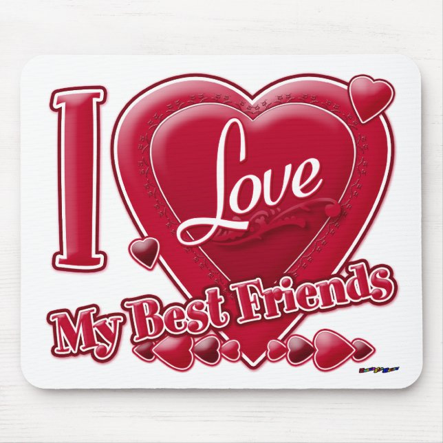 I Liebe Meine besten Freunde rot - Herz Mousepad (Vorne)