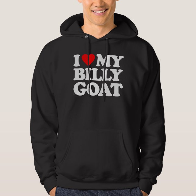I LIEBE MEINE BILLY-ZIEGE HOODIE (Vorderseite)