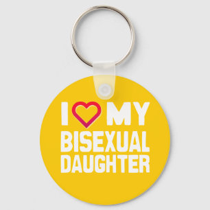 I LIEBE MEINE BISEXUELLE DAUGHTER - -.pnng Schlüsselanhänger