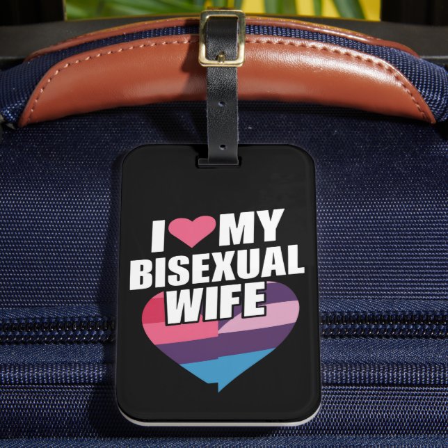 I Liebe Meine bisexuelle Ehefrau Bi Pride Bisexual Gepäckanhänger (Vorderseite Insitu 2)