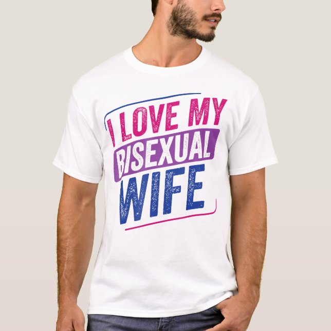 I Liebe Meine bisexuelle Ehefrau Bi Pride Bisexual T-Shirt (Vorderseite)