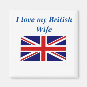 I Liebe Meine britische Ehefrau Magnet