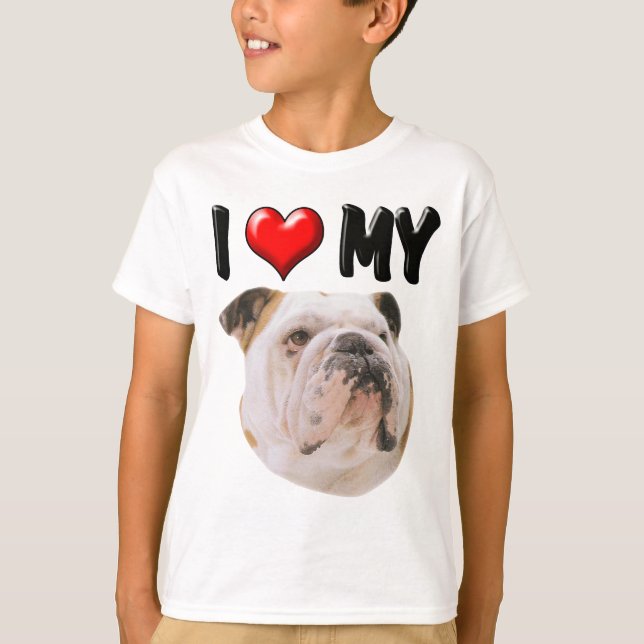 I Liebe meine Bulldogge T-Shirt (Vorderseite)