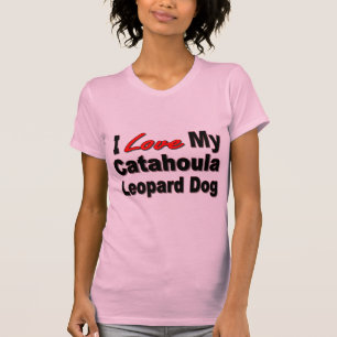 I Liebe meine Catahoula Leopard-Hundewaren T-Shirt