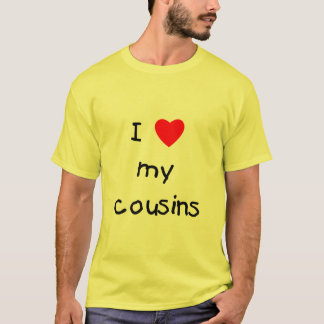I Liebe meine Cousins T-Shirt