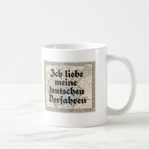 I Liebe meine deutsche Vorfahrn-Tasse Tasse