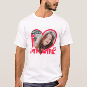 I Liebe Meine Ehefrau Herz Personalisiertes Foto N T-Shirt