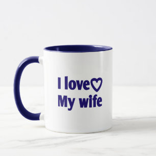 I Liebe Meine Ehefrau - Romantisches Geschenk für  Tasse