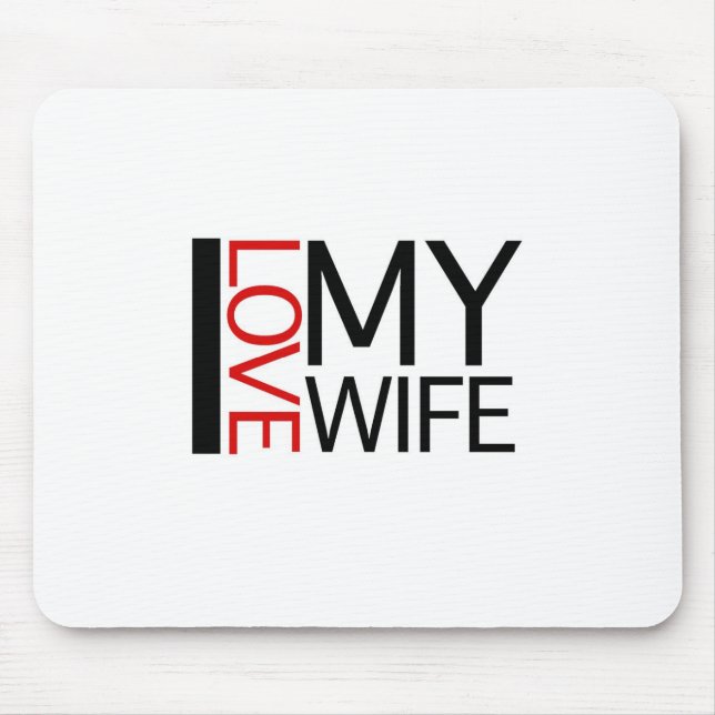 I Liebe meine Ehefrau (rotes Licht Special) Mousepad (Vorne)