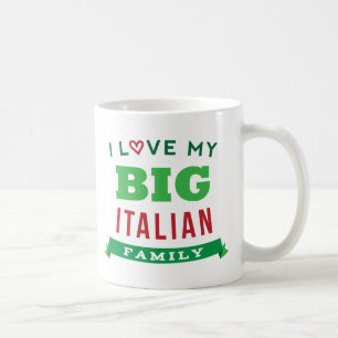 I Liebe meine große italienische Tasse