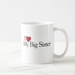 I Liebe meine große Schwester Tasse
