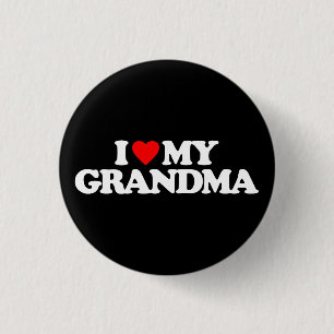 I LIEBE MEINE GROSSMUTTER BUTTON