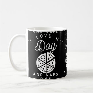 I Liebe meine Hundepizza und -Nickerchen Kaffeetasse